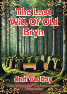 the last will of old bryn (ebook)-andrew hay-9798230802402