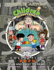 children action comics collection 2025 (ebook)-twinkie artcat-9798231127702