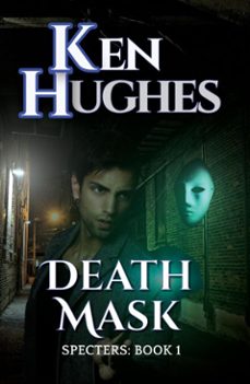 death mask (ebook)-ken hughes-9798232539702