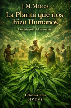 la planta que nos hizo humanos (ebook)-j.m. mateos-9798232706302