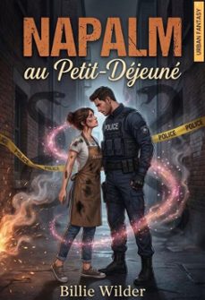 napalm au petit-dejeuner (ebook)-billie wilder-9798233001802