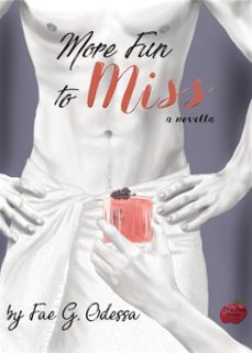 more fun to miss (ebook)-fae g. odessa-9798233295102