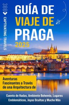 guia de viaje de praga (ebook)-captivating travels-9798893583502