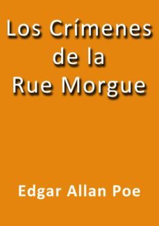 los crimenes de la rue morgue (ebook)-j. borja-edgar allan poe-cdlap00000302