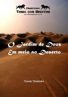 o jardim de deus em meio ao deserto (ebook)-thaís teixeira-3410001302312