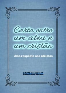carta entre um ateu e um cristo (ebook)-ronald lima-3410001617812