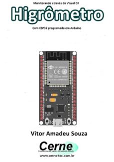 monitorando atraves do visual c@  higrometro com esp32 programado em arduino (ebook)-vitor amadeu souza-3410003429512