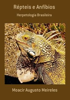 repteis e anfibios (ebook)-moacir augusto meireles-3410003802612