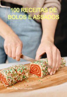 100 receitas de bolos e assados (ebook)-jideon francisco marques-3410004800112