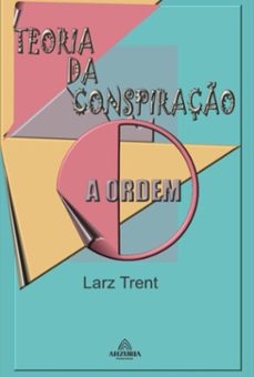 teoria da conspiraço (ebook)-larz trent-3410005960112