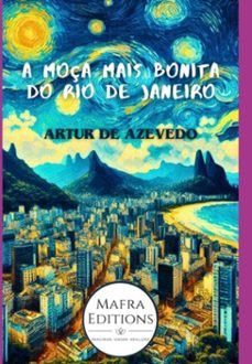 a moça mais bonita do rio de janeiro por arthur azevedo (ebook)-arthur azevedo-3410006316512