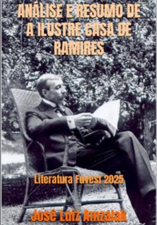 analise e resumo de "a ilustre casa de ramires" (ebook)-josé luiz amzalak-3410006581712