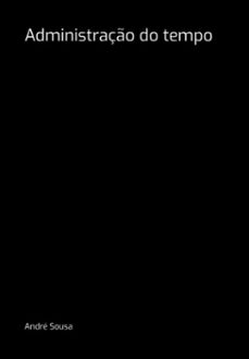 administraço do tempo (ebook)-andré sousa-3410007109212