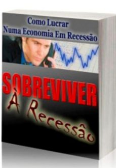 sobreviver a recessao (ebook)-andré sousa-3410007120712