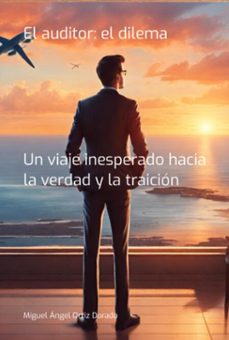 el auditor: el dilema (ebook)-miguel ángel ortiz dorado-3410007166512