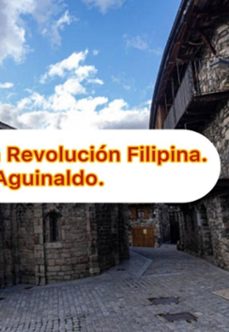 reseña veridica de la revolucion filipina (ebook)-emilio aguinaldo-3410008107712