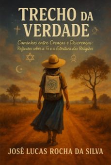 o trecho da verdade (ebook)-josé lucas rocha da silva-3410008536512
