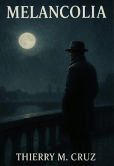 melancolia (ebook)-thierry m. cruz-3410008890812