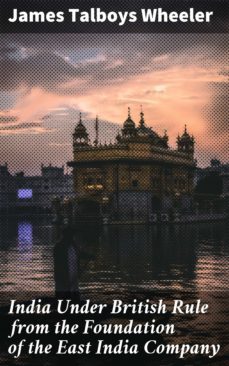 india under british rule from the foundation of the east india company (ebook)-4057664635112