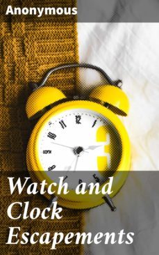 watch and clock escapements (ebook)-4057664642912