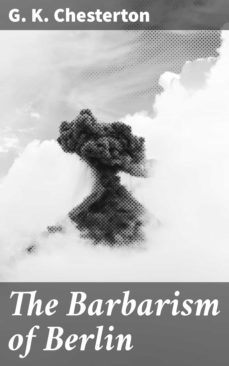 the barbarism of berlin (ebook)-g.k. chesterton-4057664645012
