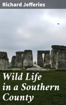 wild life in a southern county (ebook)-richard jefferies-4064066206512