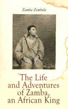 the life and adventures of zamba, an african king (ebook)-zamba zembola-4066339505612