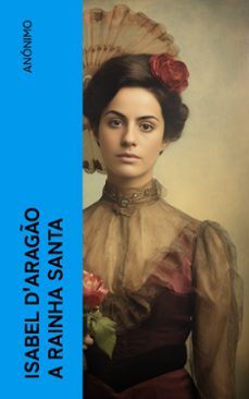 isabel d'arago a rainha santa (ebook)-4066339566712