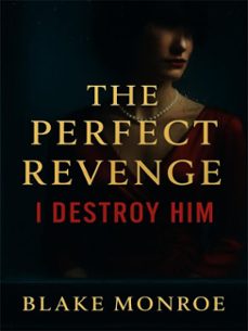 the perfect revengei destroy him (ebook)-4069829112512