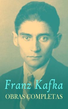 franz kafka: obras completas (ebook)-franz kafka-4099994070812