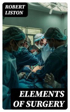 elements of surgery (ebook)-8596547092612