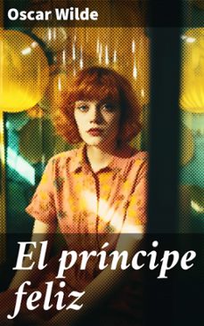 el principe feliz (ebook)-oscar wilde-8596547794912