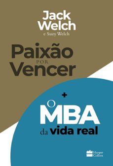 kit paixão por vencer + o mba da vida real (ebook)-jack welch-suzy welch-9780000188212