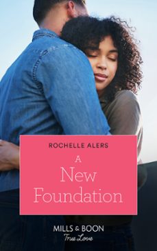 a new foundation (ebook)-rochelle alers-9780008910112