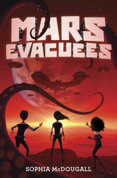 mars evacuees (ebook)-sophia mcdougall-9780062294012
