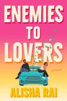 enemies to lovers (ebook)-alisha rai-9780063119512