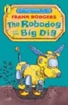 the robodog and the big bog-9780141310312