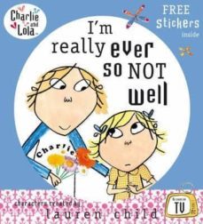 i m really ever so not well-lauren child-9780141500812