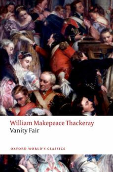 vanity fair-william makepeace thackeray-9780198727712