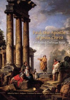 paul, the apostle of christ (ebook)-ferdinand christian baur-9780227178812