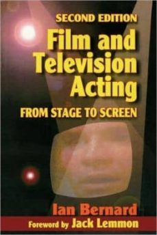 film and television acting: from stage to screen (2nd revised edi tion)-ian bernard-jack lemmon-9780240803012