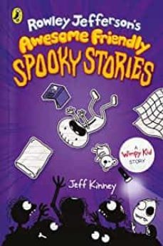 rowley jefferson s awesome 3: friendly spooky stories-jeff kinney-9780241530412