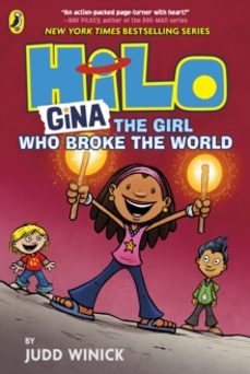 hilo: gina the girl who broke the world-judd winick-9780241759912