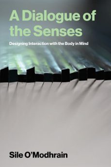 a dialogue of the senses (ebook)-sile o'modhrain-9780262052412