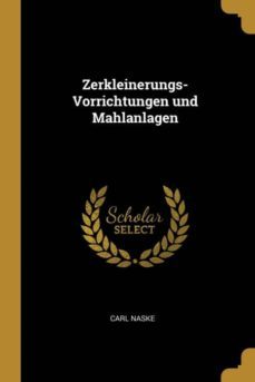 zerkleinerungs-vorrichtungen und mahlanlagen-9780270022612