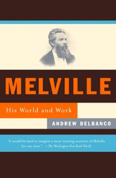 melville (ebook)-andrew delbanco-9780307831712