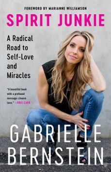 spirit junkie (ebook)-gabrielle bernstein-9780307887412