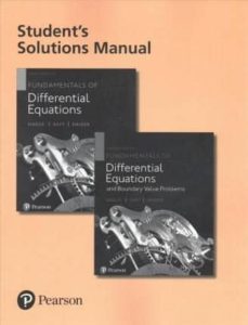 student s solutions manual for fundamentals of differential equations and fundamentals of differential equations and value   problems-9780321977212