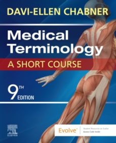 medical terminology: a short course-davi ellen chabner-9780323479912
