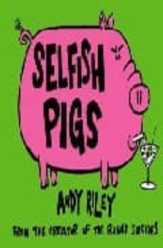 selfish piggs-9780340919712